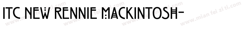 ITC New Rennie Mackintosh字体转换